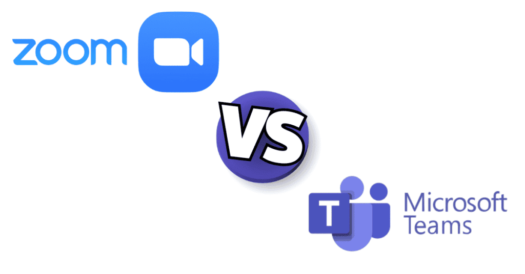 Zoom vs. Microsoft Teams